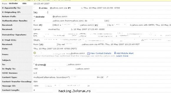 ca sa nu mai deschid un alt topic, cumva cand dau full header-ul (e vorba de yahoo mail), apar mai
